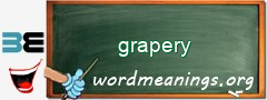 WordMeaning blackboard for grapery